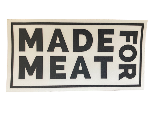 Made for Meat sticker