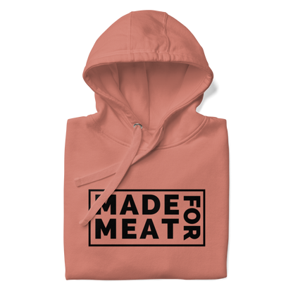 Made for Meat Hoodie
